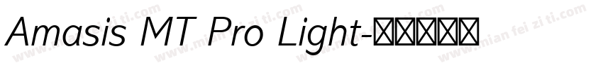 Amasis MT Pro Light字体转换